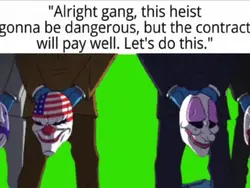 Payday Heist Meme
