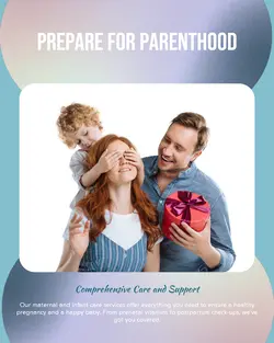 Maternal and infant care General