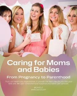 Maternal and infant care General