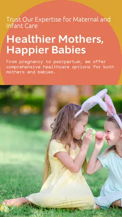 Maternal and infant care General