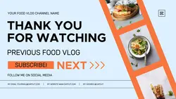Food & Beverages Food Vloger Youtube End Screen