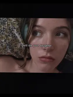 die yoyr daughter