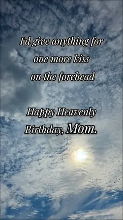 For Mom in Heaven