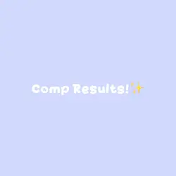 COMP RESULTS!
