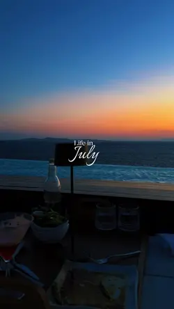 Life in July