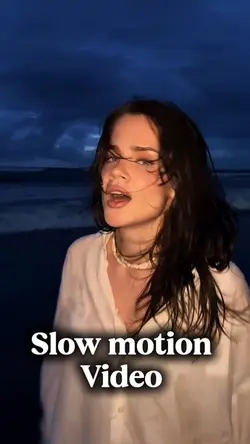 Slow motion video 
