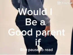 Am I a good parent 