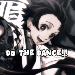 DO THE DANCE! 