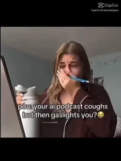 AI GASLIGHETS HER