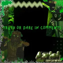 Truth or dare 