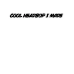 Headbop for an edit