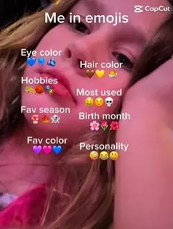 Me in emojis ☺️