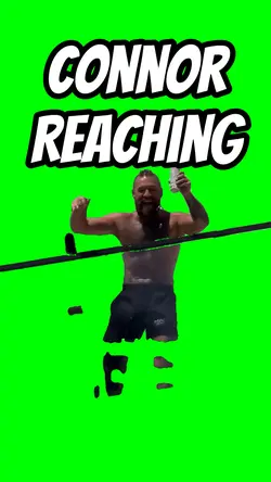 Connor Reaching