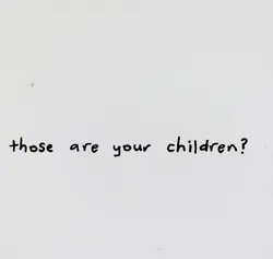 my children