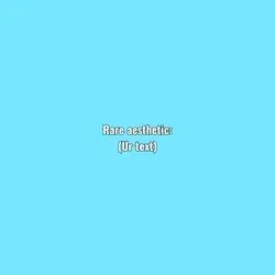 Rare aestheti