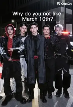 march 10th….