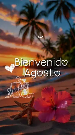 Bienvenido Agosto