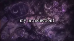 ♡ my intro