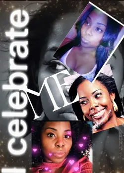 I celebrate me