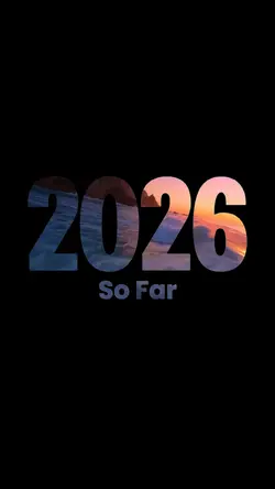 2026 SO FAR