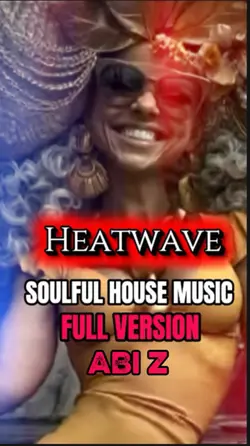 Heatwave 🔥
