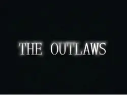 The outlaws