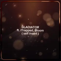 GLADIATOR
