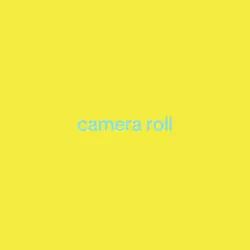 CAM ROLL