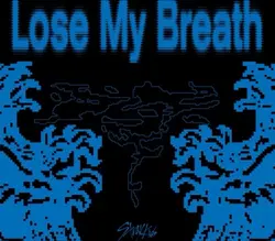 Lose my breath🩵