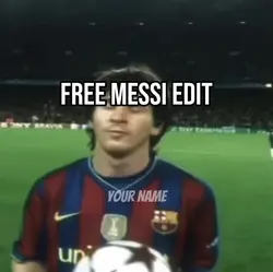 Free Messi Edit