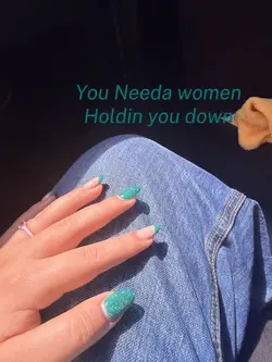 Women holdin u down