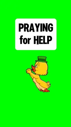 PRAYING FOR HELP