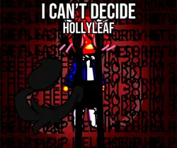 I can’t decid