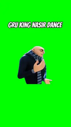 Gru King Nasir Dance