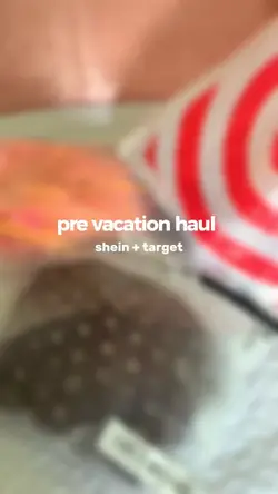 pre vacation haul