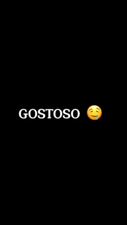 GOSTOSO 🤤 