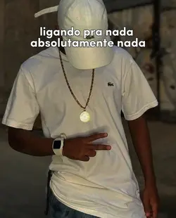 ligando pra nada 