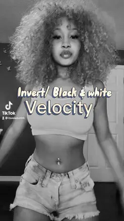 Invert/ b&w velocity