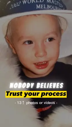 Trust your process
