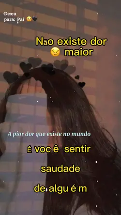 Não existe dor maior