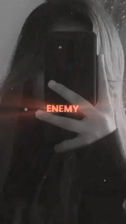 WANTS TO BE MY ENEMY