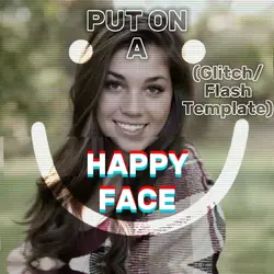 Put On A Happy Face!