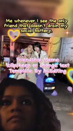 Friendship Meme Temp