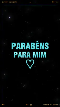 PARABÉNS PRA MIM <3