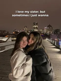 Sister💗
