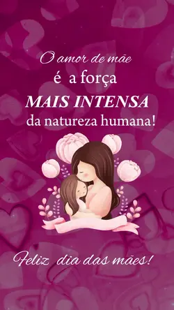Feliz dia das mães 