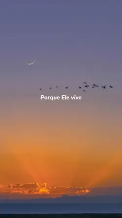 Porque Ele Vive