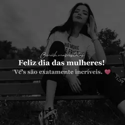 Feliz Dia Da Mulherᰔ