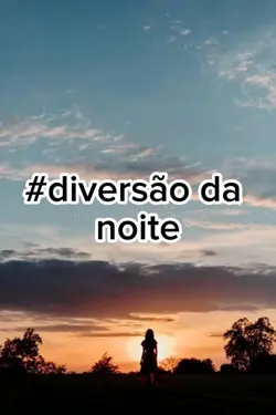 Diversão da noite