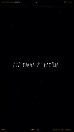 Minha 2° família 